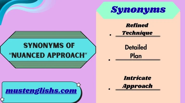 Synonyms of “Nuanced Approach”