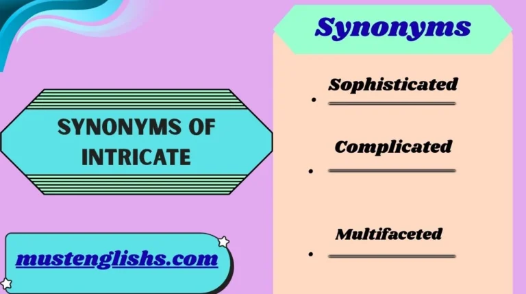 Synonyms of Intricate
