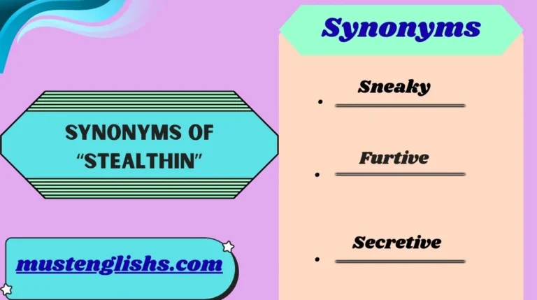 Synonyms of “Stealthin”