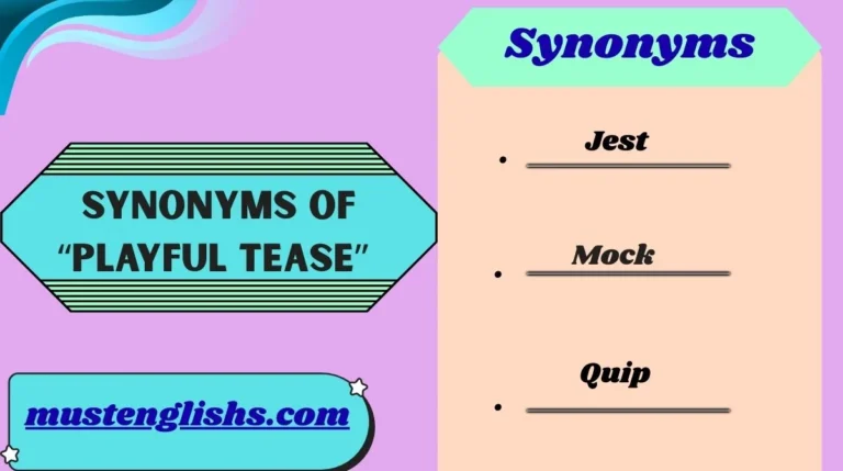 Synonyms of “Playful Tease”