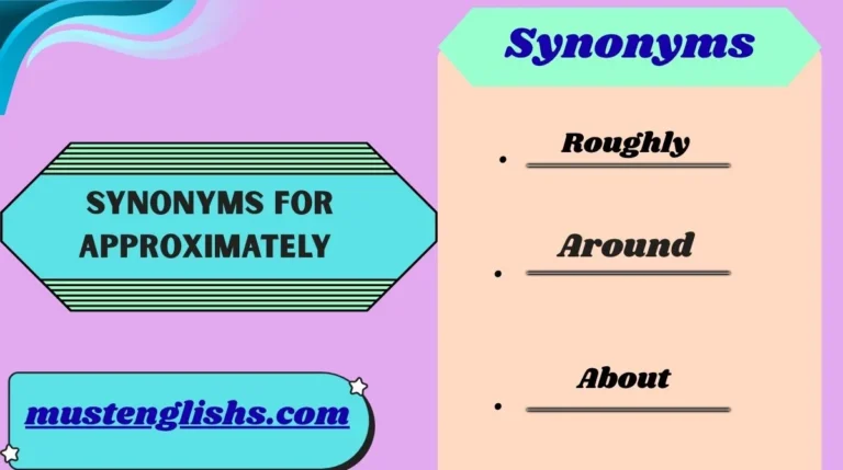 Synonyms for Approximately