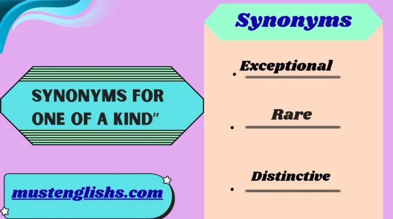 Synonyms for One of a Kind”